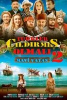 Türkler Çıldırmış Olmalı 2 Mavi Vatan